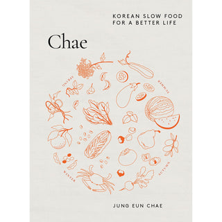 Book cover of 'Chae: Korean Slow Food for a Better Life' with illustrations of vegetables and fruits.